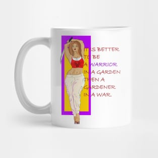 Warrior Quotes Warrior Women Mug